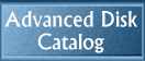 Advanced Disk Catalog